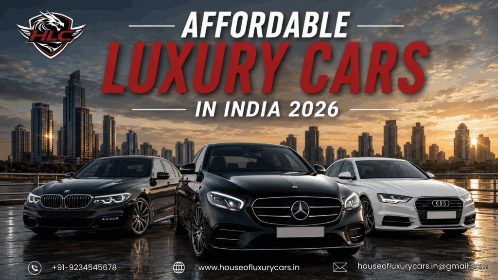 Affordable luxury cars in india 2026